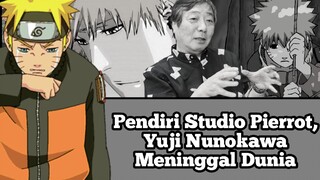 Pendiri Studio Pierrot, Yuji Nunokawa Meninggal Dunia #VCreators