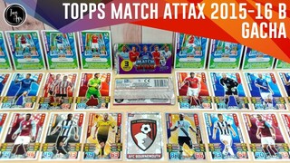 [ GACHA ] Topps Match Attax Cards B English Barclays Premier League 2015 - 2016 Kartu BPL EPL