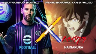 【GMV】Efootball × Opening Haigakura | Chaser - MADKID