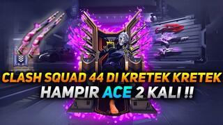 CLASH SQUAD 44 DI KRETEK-KRETEKIN LAWAN, AUTO KITA KASIH PAHAM SAMPE ACE 2 KALI🥶