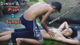 PIJAT & URUT ANAK REMAJA di SUNGAI❗diwan ucup dan ali mandi di sungai | massage on the river