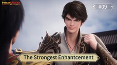 The Strongest Enhantcement Episode 09 Sub Indo