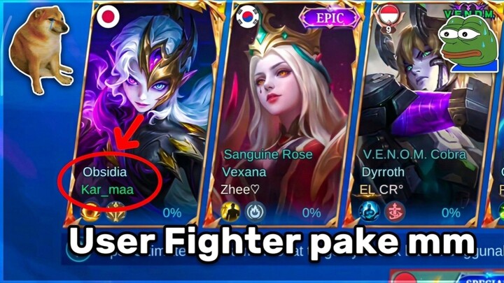 Derita User Fighter Dipaksa Main MM (Obsidia) 🤣 - Mobile Legends.EXE