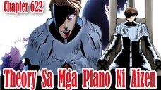 Bleach Chapter 622 Theory Sa Totoong Plano ni Aizen