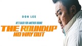 The Roundup: No Way Out ☆Indo Sub☆