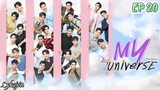 🇹🇭[BL]MY UNIVERSE EP 20(1626 Part 2/2 end)(engsub)2023