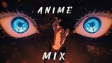 Anime Mix [Believer] - AMV Edit