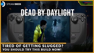 THIS BUILD WILL SAVE YOU! DEAD BY DAYLIGHT ON STEAM DECK WITH MEDIUM GRAPHICS