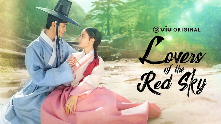 Lovers of the Red Sky Episode 16 END [Malay Sub]