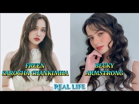 Freen Sarocha Chankimha xBecky Armstrong (GAP) |Real life, Birthday, Age, career, facts and more...