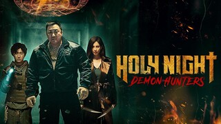 🇰🇷 Holy Night: Demon Hunters (2O25) FULL MOVIE [ᴇɴɢꜱᴜʙ]