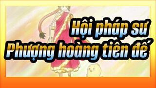 [Hội pháp sư] Phượng hoàng tiên đế_A