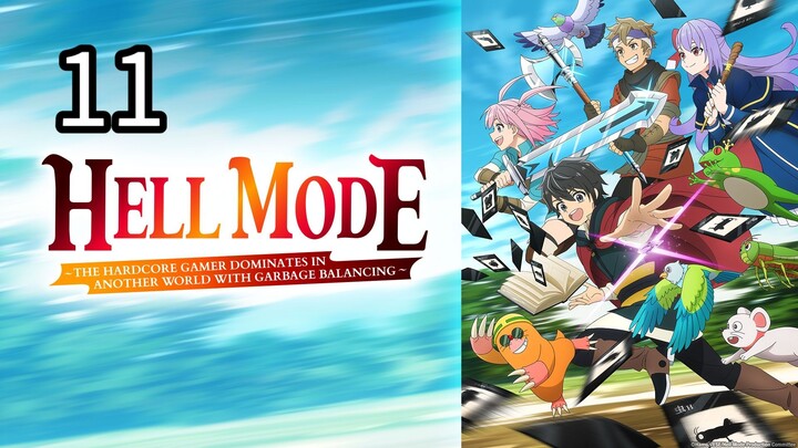 Hell Mode: The Hardcore Gamer Dominates in Another World with Garbage Balancing S1 EP11 (English Sub