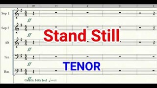 Stand Still Tenor