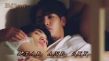 #Daonuea & Khabkluen Love Story #Star and sky_ Star in my mind #BL