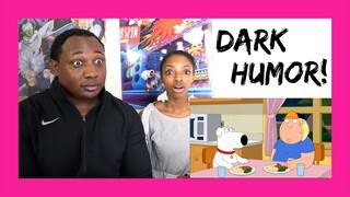 Family Guy Funny Moments - Family Guy Dark Humor (REACTION)