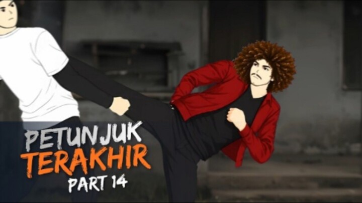 PETUNJUK TERAKHIR PART 14 - Drama Animasi