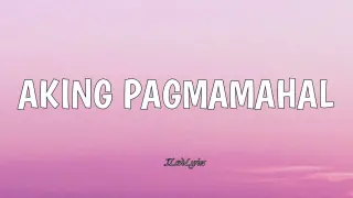 Aking Pagmamahal - Chloe Anjeleigh [ LYRICS COVER ]