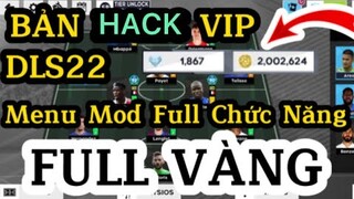 Cách Tải Bản H.a.c.k Dream league soccer 2022 Mới Nhất - FULL VÀNG VÀ KIM CƯƠNG - FULL MENU|ModDls22