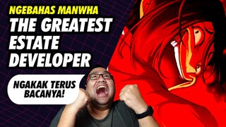 Ngebahas Manhwa The Greatest Estate Developer
