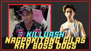 KILLUASH NAGPAKITANG GILAS KAY BOSS DOGS