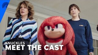 Knuckles | Meet the Cast | Paramount+