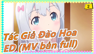 [Tác Giả Đào Hoa] ED (MV bản full)_2