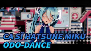 Ca sĩ Hatsune Miku|【MMD】Odo-Dance-Miku【Singer】