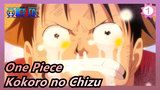 [One Piece/MAD] Kokoro no Chizu_1