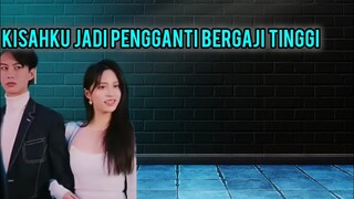 KISAHKU JADI PENGGANTI BERGAJI TINGGI