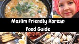 Muslim friendly Korean food guide