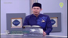 [02 Nov 2023] Tafsir & Tarannum: Surah Yaa Siin (Ayat 78 - 83) - Tanyalah Ustaz