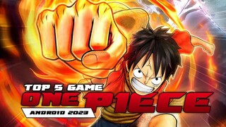 Top 5 Game One piece Android 2023