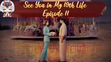 🇰🇷See You in My 19th Life Episode 11 eng sub with CnK 🤞