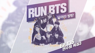 RUN BTS 135