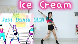 [Elsie Fangfang] Siêu chân thực ~ Just Dance phiên bản 2021 của Blackpink - Ice Cream! Cùng nhảy với