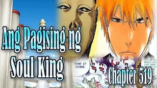 Bleach Chapter 519 Ang Pag Gising ng Soul King