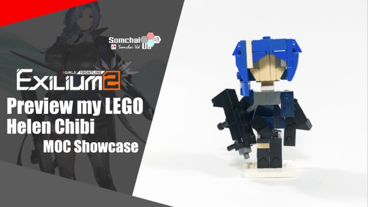 Preview my LEGO Girls' Frontline 2: Exilium Helen Chibi | Somchai Ud