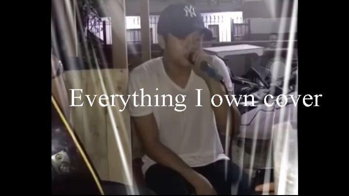 Everything I Own