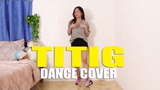 TITIG Dance Cover | Rosa Leonero