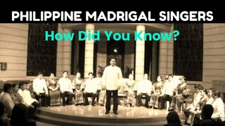How Did You Know? (Solo: Marvin Gayatgay) | PHILIPPINE MADRIGAL SINGERS