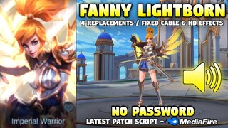 Fanny Lightborn Skin Script | 4 Replacements - Full Sound w/ HD Effects & No Password | MLBB