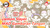 [Demon Slayer/MAD Gambaran Tangan] (51.ver) Karakter Di  Demon Slayer Datang [Versi Lengkap]_1