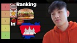 Cambodian Fast Food Burger Tier List - ចំណាត់ថ្នាក់ប៊ឺហ្គឺរនៅកម្ពុជា