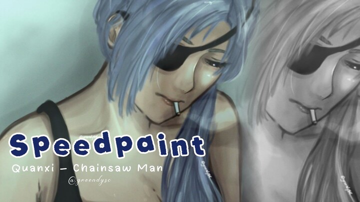 Aku menggambar Quanxi yang sedang nongks [Speedpaint]