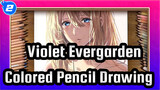 [Colored Pencil Art] Violet From Violet Evergarden_2