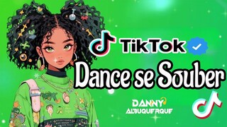 Dance se souber~ {TikTok} - 2024 💥