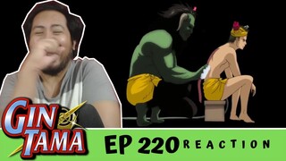 OUCH!!!!! I FELT THAT!!! | Gintama Episode 220 [REACTION]