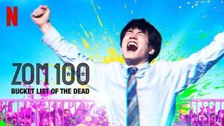 Zom 100: Bucket List of the Dead (2023) - SUB INDO
