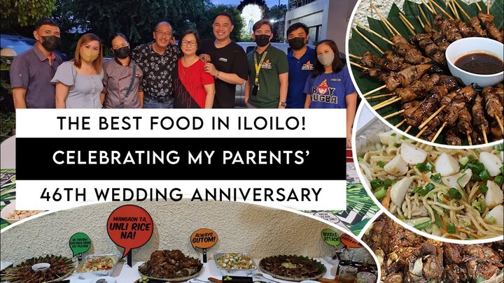 The Best Food In Iloilo | Celebrating My Parents' 46th Wedding Anniversary